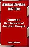American Literature, 1607-1885: Development of American Thought Contemporary literature