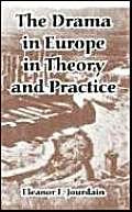 The Drama in Europe in Theory And Practice Contemporary literature