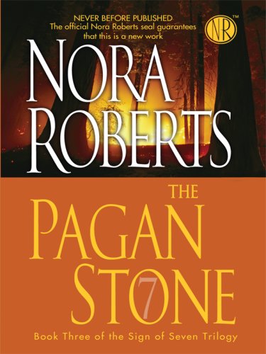 The Pagan Stone (Thorndike Press Large Print Core Series: The Sign of Seven Trilogy, Band 3) Romantic Fantasy