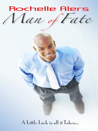 Man of Fate (The Best Men Trilogy, Band 1) Contemporary Romance