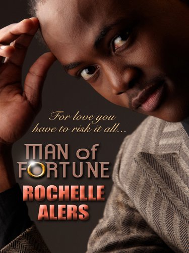 Man of Fortune (The Best Men Trilogy, 2, Band 2) Contemporary Romance
