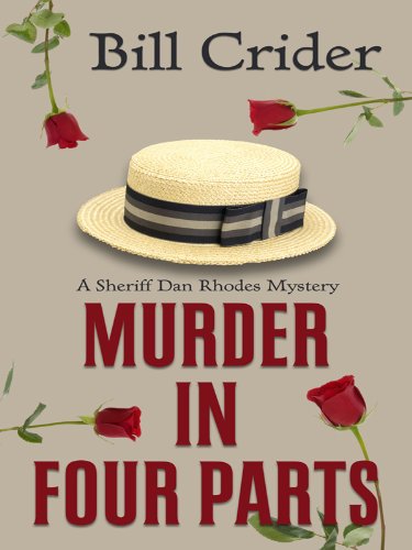 Murder in Four Parts (Thorndike Press Large Print Mystery Series) Detective & CSI