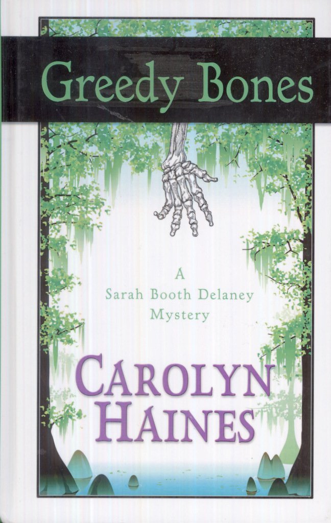 Greedy Bones (Thorndike Press Large Print Mystery) Detective & CSI