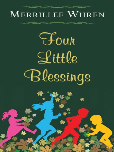 Four Little Blessings (Thorndike Press Large Print Christian Romance Series) Religion & Esotericism