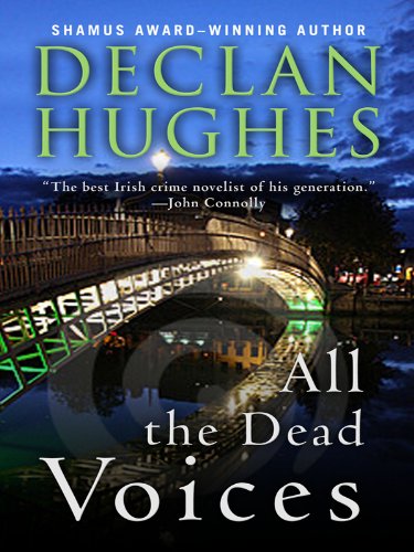 All the Dead Voices (Thorndike Large Print Crime Scene) Detective & CSI