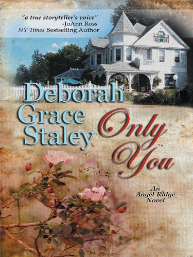 Only You (An Angel Ridge Novel: Thorndike Press Large Print Clean Reads, Band 1) Contemporary Romance