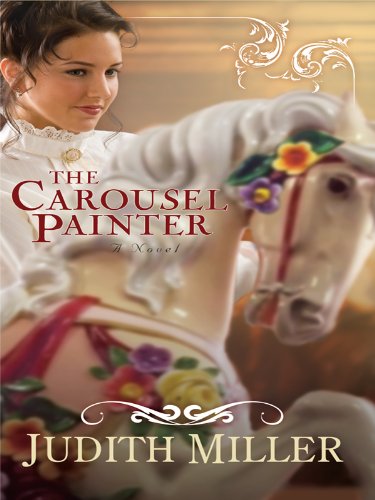 The Carousel Painter (Thorndike Press Large Print Christian Historical Fiction) Religion & Esotericism