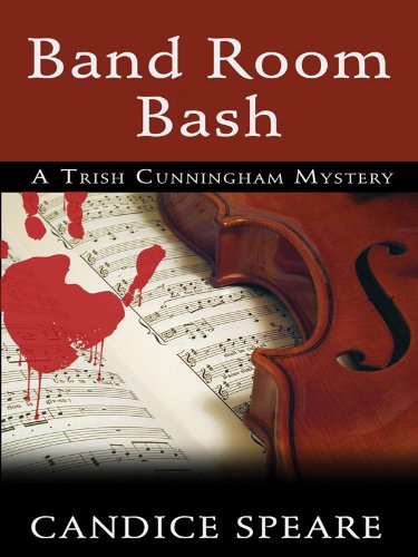 Band Room Bash: A Romantic Mystery (Mayhem in Maryland: Thorndike Press Large Print Christian Mystery, 2, Band 2) Poetry