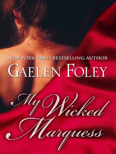 My Wicked Marquess (Thorndike Press Large Print Romance Series) Historical Fiction