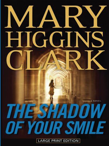 The Shadow of Your Smile (Thorndike Press Large Print Basic Series) Detective & CSI