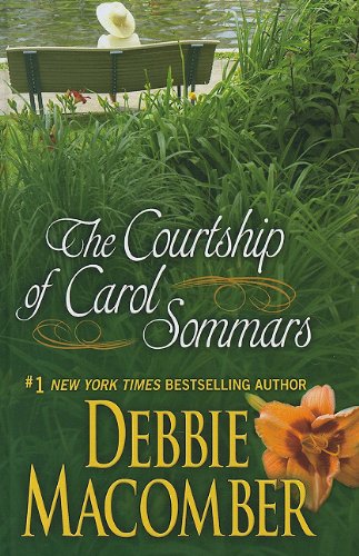 The Courtship of Carol Sommars Contemporary Romance