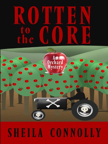 Rotten to the Core (An Orchard Mystery) Detective & CSI
