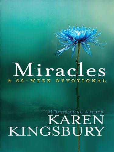 Miracles: A 52-Week Devotional (Thorndike Press Large Print Inspirational Series) Religion & Esotericism