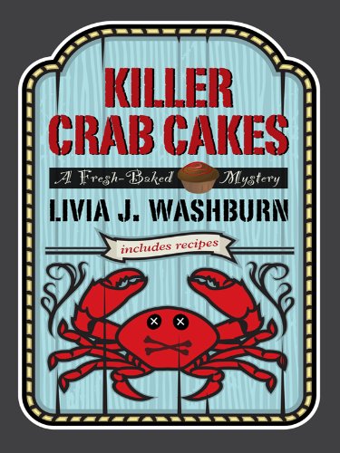 Killer Crab Cakes (Wheeler Publishing Large Print Cozy Mystery) Detective & CSI