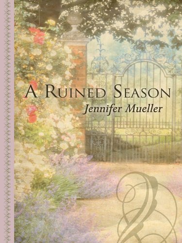 A Ruined Season (Thorndike Large Print Gentle Romance Series) Historical Fiction