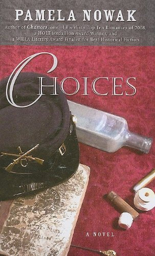Choices (Kennebec Large Print Superior Collection) Historical Fiction
