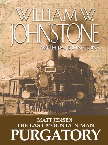 Matt Jensen: The Last Mountain Man: Purgatory Contemporary literature
