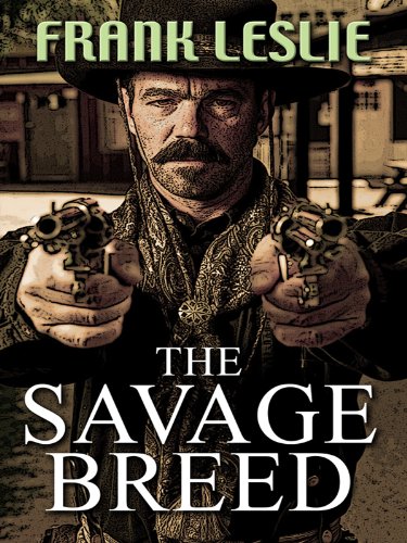 The Savage Breed (Wheeler Large Print Western) Contemporary literature
