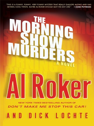 The Morning Show Murders (Thorndike Press Large Print Mystery) Detective & CSI