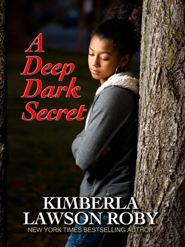 A Deep Dark Secret (Thorndike Press Large Print African-American Series) International