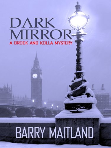 Dark Mirror: A Brock and Kolla Mystery (Thorndike Large Print Crime Scene) Detective & CSI