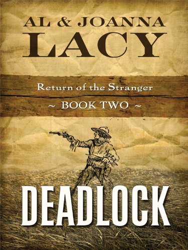Deadlock (Return of the Stranger, 2, Band 2) Contemporary literature