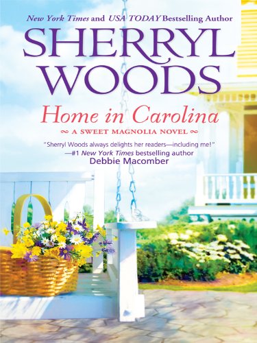 Home in Carolina (The Sweet Magnolias: Thorndike Press Large Print Romance Series) Contemporary Romance