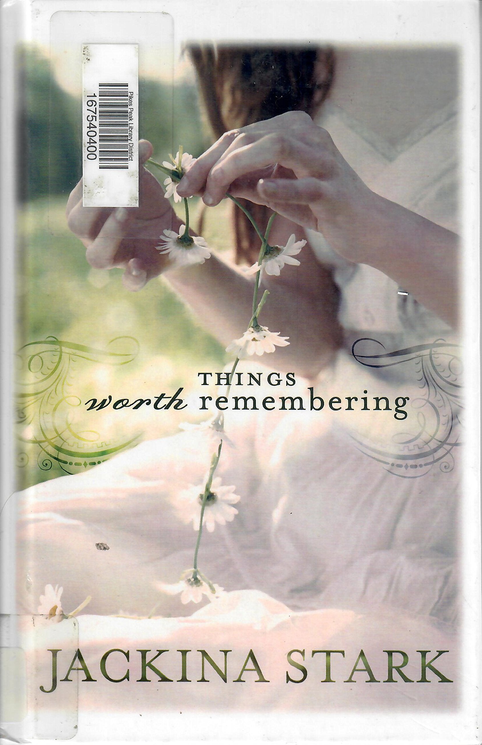 Things Worth Remembering (Thorndike Press Large Print Christian Fiction) Religion & Esotericism