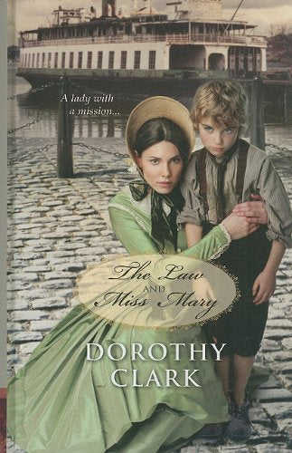 The Law and Miss Mary (Thorndike Press Large Print Christian Historical Fiction) Religion & Esotericism