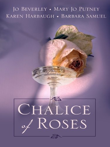 Chalice of Roses (Thorndike Press Large Print Core Series) Poetry