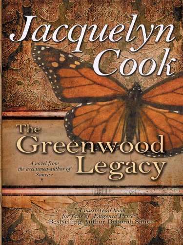The Greenwood Legacy (Thorndike Press Large Print Clean Reads) Historical Fiction