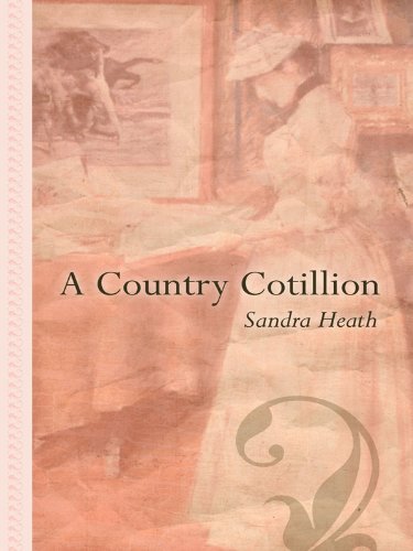 A Country Cotillion (Thorndike Large Print Gentle Romance Series) Historical Fiction