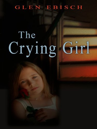The Crying Girl (Thorndike Press Large Print Clean Reads) Detective & CSI