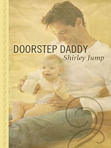 Doorstep Daddy (Thorndike Large Print Gentle Romance Series) Contemporary Romance