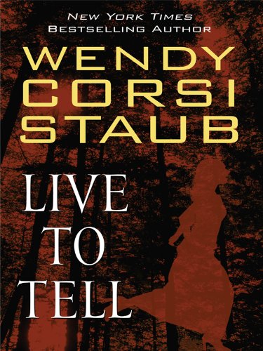 Live to Tell (Thorndike Press Large Print Basic Series) Action & Adventure