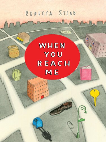 When You Reach Me (Thorndike Press Large Print Literacy Bridge Series) Novels & Short Stories