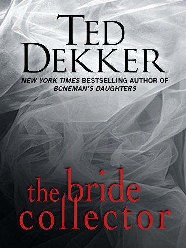 The Bride Collector (Thorndike Press Large Print Core) Action & Adventure
