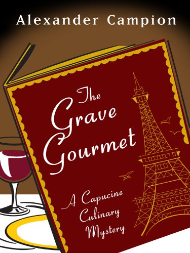 The Grave Gourmet (Thorndike Press Large Print Mystery Series) Contemporary literature