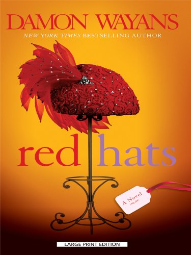 Red Hats (Thorndike Press Large Print African-American) Contemporary literature