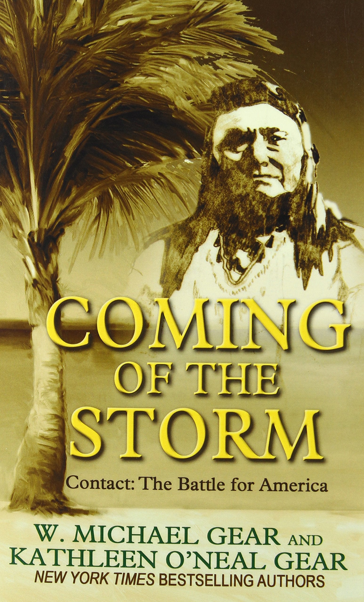 Coming of the Storm (Contact: The Battle for America, Band 1) Historical Fiction