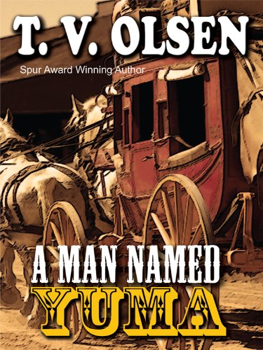 A Man Named Yuma (Thorndike Press Large Print Western Series) Contemporary literature