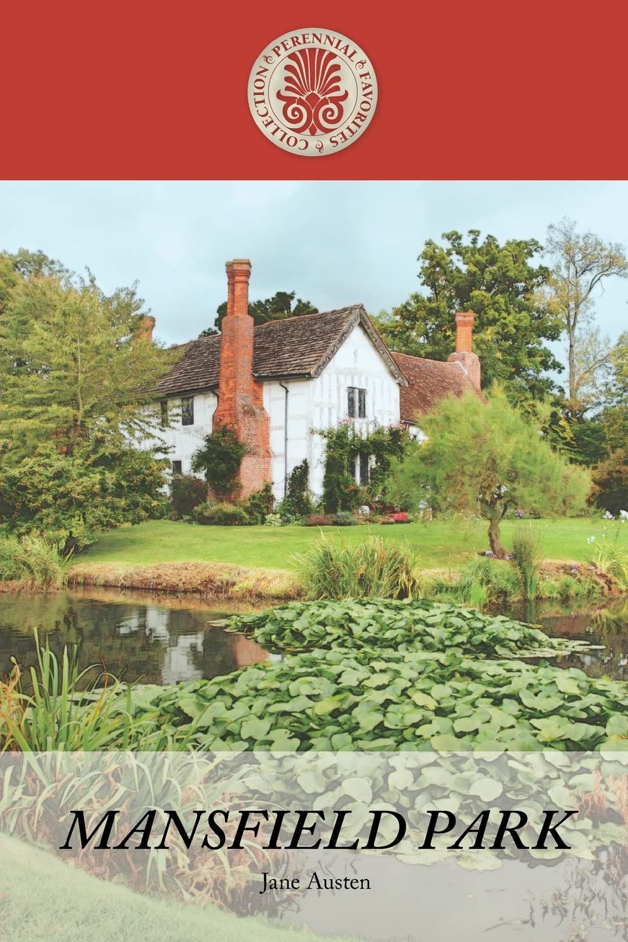 Mansfield Park (Perennial Favorites Collection) Classics