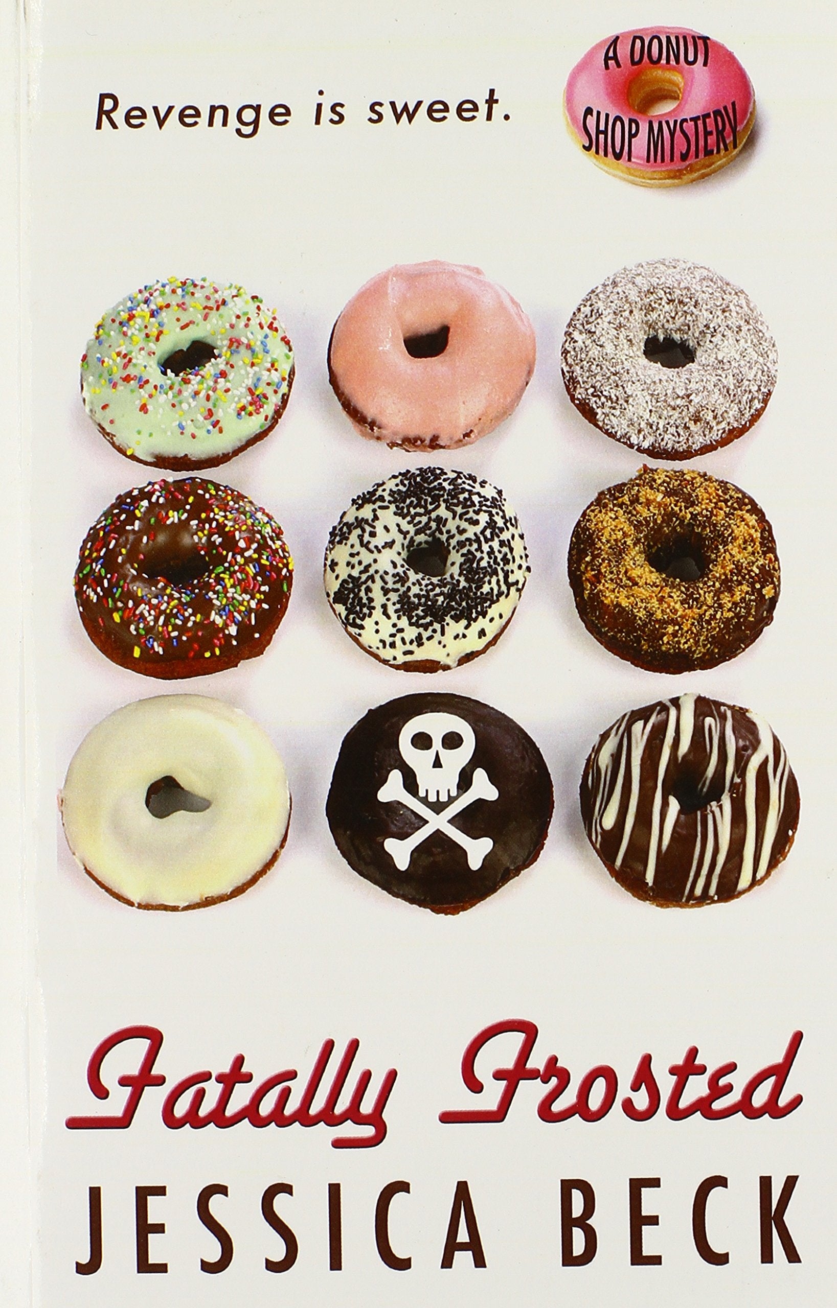Fatally Frosted (A Donut Shop Mystery) Detective & CSI