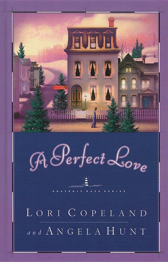 A Perfect Love (Heavenly Daze: Thorndike Press Large Print Christian Romance Series, 4, Band 4) Religion & Esotericism