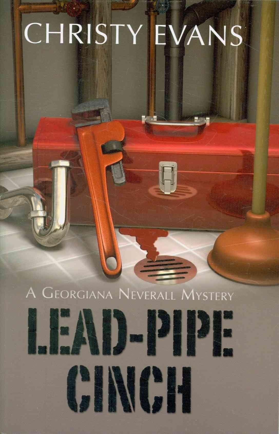 Lead-Pipe Cinch (A Georgiana Neverall Mystery - Wheeler Publishing Large Print Cozy Mystery) Detective & CSI