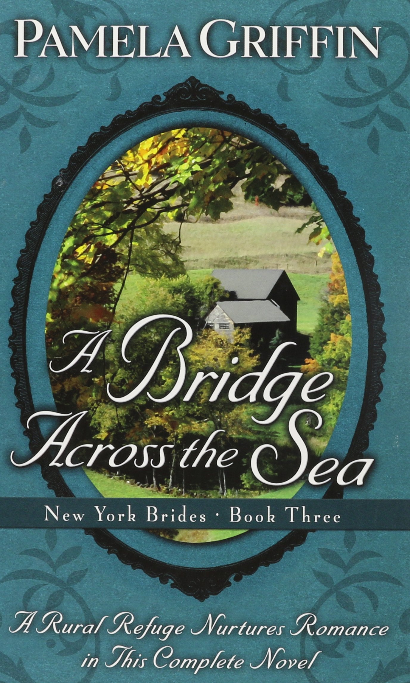 A Bridge Across the Sea: A Rural Refuge Nurtures Romance in This Complete Novel (New York Brides: Thorndike Press Large Print Christian Fiction, 3, Band 3) Poetry