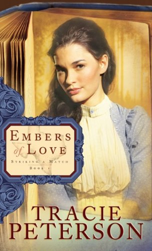 Embers of Love (Thorndike Press Large Print Christian Romance Series Striking A Match, Band 1) Religion & Esotericism