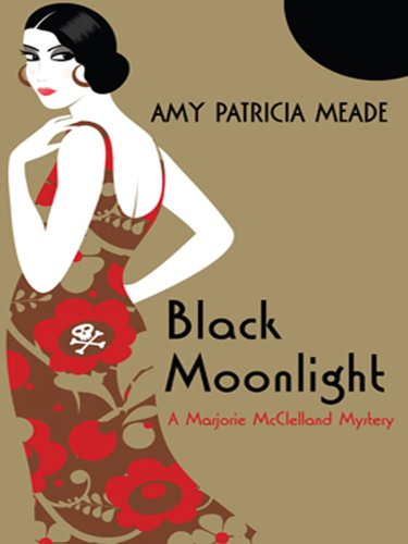 Black Moonlight: A Marjorie Mcclelland Mystery (Wheeler Pulblishing Large Print Cozy Mystery) Detective & CSI