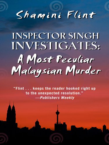 Inspector Singh Investigates: A Most Peculiar Malaysian Murder (Thorndike Press Large Print Basic Series) Detective & CSI