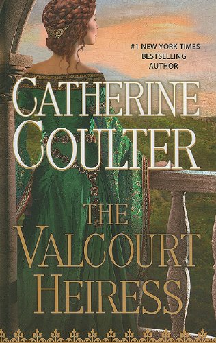 The Valcourt Heiress (Medieval Song Quartet, 7, Band 7) Historical Fiction